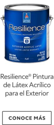 Resilience® Pintura de Látex Acrílico para el Exterior.
