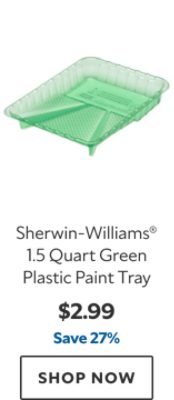 Sherwin-Williams® 1.5 Quart Green Plastic Paint Tray. $2.99, save 27%. Shop now.