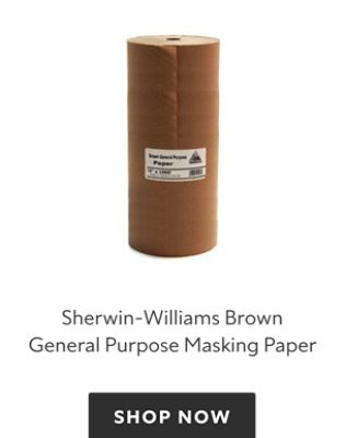 Sherwin Williams Brown General Purpose Masking Paper, shop now.