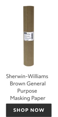 Sherwin Williams Brown General Purpose Masking Paper, shop now.