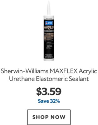 Sherwin-Williams MAXFLEX Acrylic Urethane Elastomeric Sealant. $3.59, save 32%. Shop now.
