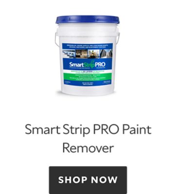 Smart Strip PRO Paint Remover. Shop Now.