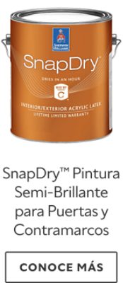SnapDry™ Pintura Semi-Brillante para Puertas y Contramarcos.