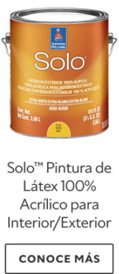 Solo™ Pintura de Látex 100% Acrílico para Interior/Exterior.