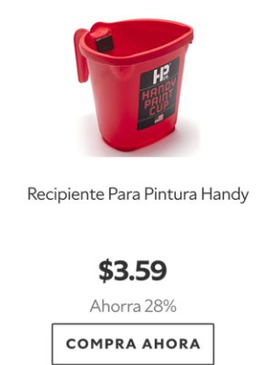 Recipiente Para Pintura Handy. $3.59. Ahorra 28%. Compra ahora.