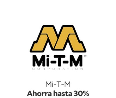 Mi-T-M Ahorra hasta 30%