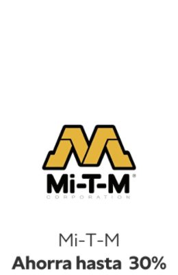 Mi-T-M Ahorra hasta 30%