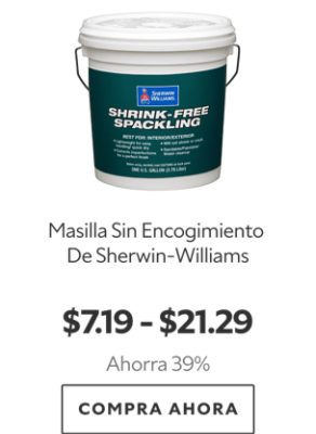 Masilla Sin Encogimiento De Sherwin-Williams. $7.19 - $21.29. Ahorra 39%. Compra ahora.