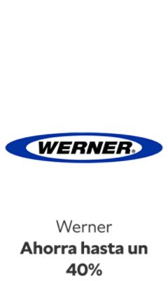 Werner. Ahorra hasta un 40%.