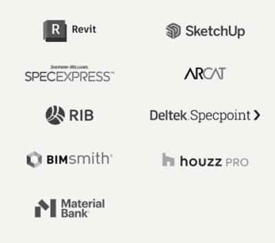 Revit. SketchUp. SpecExpress. Arcat. Rib. Deltek Specpoint. BIMSmith. Houzz Pro. Material Bank.