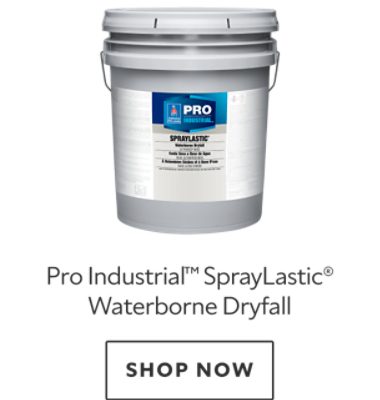 Pro Industrial™ SprayLastic™ Waterborne Dryfall. Shop now.