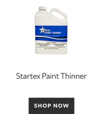 Startex Paint Thinner. Shop Now.