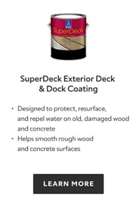 SuperDeck Exterior Deck and Dock Coating. Designed to protect, resurface, and repel water on old damaged wood and concrete, helps smooth rough wood and concrete surfaces. Learn more.