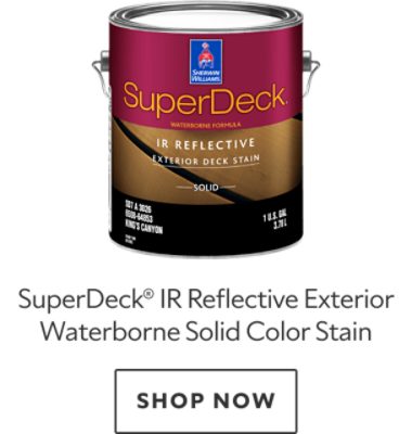 SuperDeck IR Reflective Exterior Waterborne Solid Color Stain. Shop now.