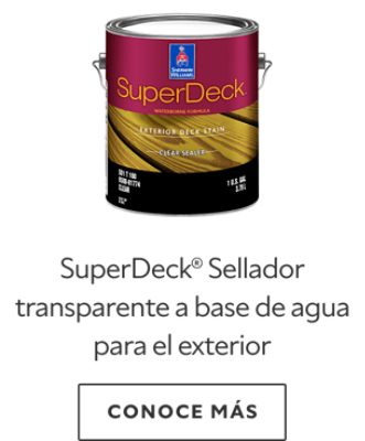 SuperDeck® Sellador transparente a base de agua para el exterior.