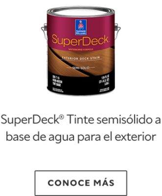 SuperDeck® Tinte semisólido a base de agua para el exterior.