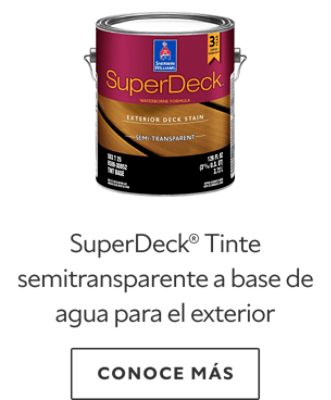 SuperDeck® Tinte semitransparente a base de agua para el exterior.