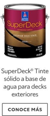 SuperDeck® Tinte sólido a base de agua para decks exteriores.