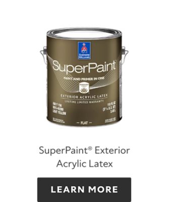 Can of Sherwin-Williams SuperPaint Exterior Acrylic Latex, learn more.