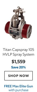 Titan Capspray 105 HVLP Spray System. $1559. Save 20%. Shop now. Free Max Elite Gun with purchase.