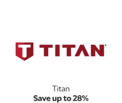 Titan Save up to 28%