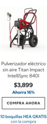 Pulverizador eléctrico sin aire Titan Impact IntelliSync 840I. $3899. Ahorra 16%. Compra ahora. 10 boquillas HEA gratis con la compra.
