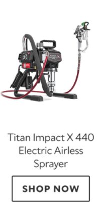 Titan Impact X 440 Electric Airless Sprayer, shop now.