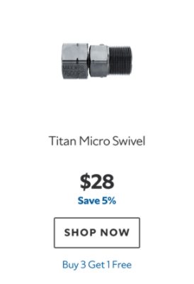 Titan Micro Swivel, $28, save 5%, Buy 3 Get 1 Free.
