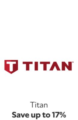 Titan. Save up to 17%.