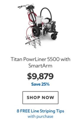 Titan PowrLiner 5500 with SmartArm. $9879. Save 25%. Shop now. 8 Free Line Striping Tips with purchase.