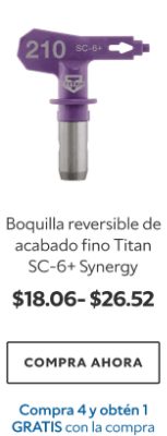 Boquilla reversible de acabado fino Titan SC-6+ Synergy. $18.06-$26.52. Compra ahora. Compra 4 y obtén 1 gratis con la compra.