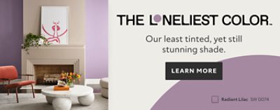 The Loneliest Color. Our least tinted, yet still stunning shade. Learn More. Radiant Lilac SW 0074.