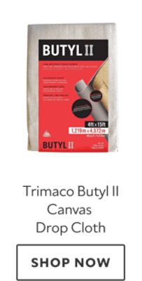 Trimaco Butyl II Canvas  Drop Cloth. Shop now.