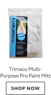 Trimaco Multi-Purpose Pro Paint Mitt. Shop now.