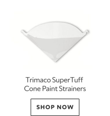 Trimaco SuperTuff Cone Paint Strainers. Shop now.