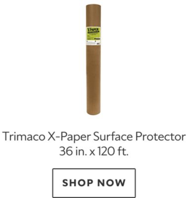 Trimaco X-Paper Surface Protector 36 in. x 120 ft. Shop now.