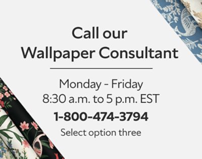 Call our Wallpaper Consultant 1-800-474-3794 Option 3.