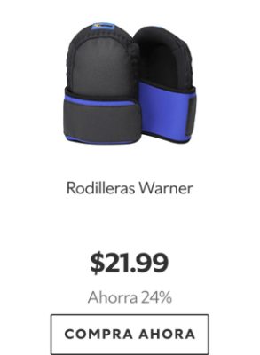 Rodilleras Warner. $21.99. Ahorra 24%. Compra ahora.