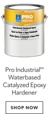 Pro Industrial™ Waterbased Catalyzed Epoxy Hardener. Shop now.