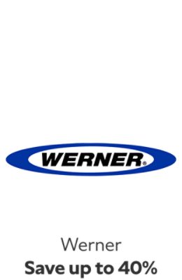 Werner. Save up to 40%.