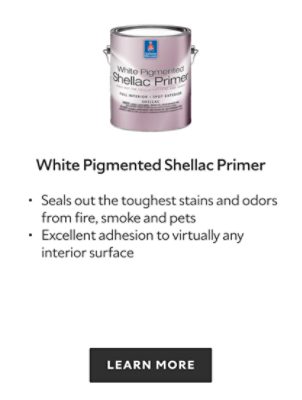 White Pigmented Shellac Primer. Seals out the toughest stains and odors from fire, smoke and pets. Excellent adhesion to virtually any interior surface. Learn more.