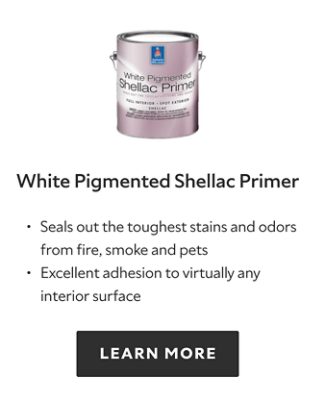 White Pigmented Shellac Primer. Seals out the toughest stains and odors from fire, smoke and pets. Excellent adhesion to virtually any interior surface. Learn more.